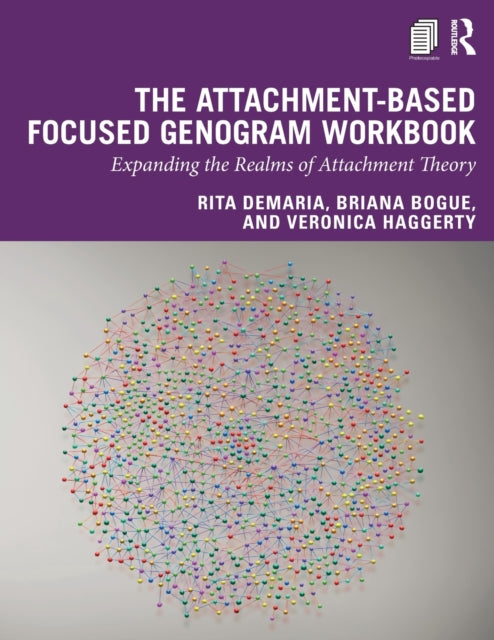 Attachment-Based Focused Genogram Workbook