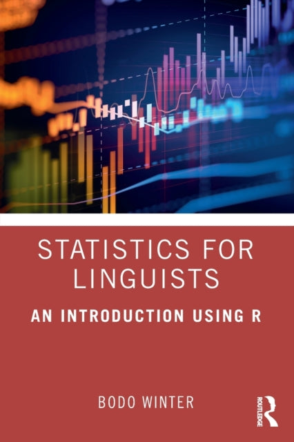 Statistics for Linguists: An Introduction Using R