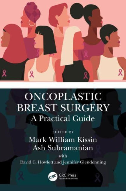 Oncoplastic Breast Surgery - A Practical Guide
