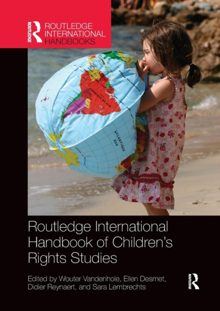 Routledge International Handbook of Children's Rights Studies