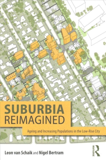 Suburbia Reimagined: The city and ageing populations in the information era