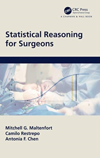 Statistical Reasoning for Surgeons