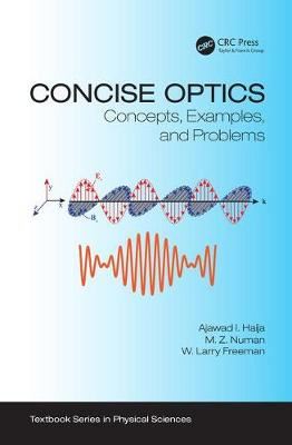 Concise Optics - Concepts, Examples, and Problems