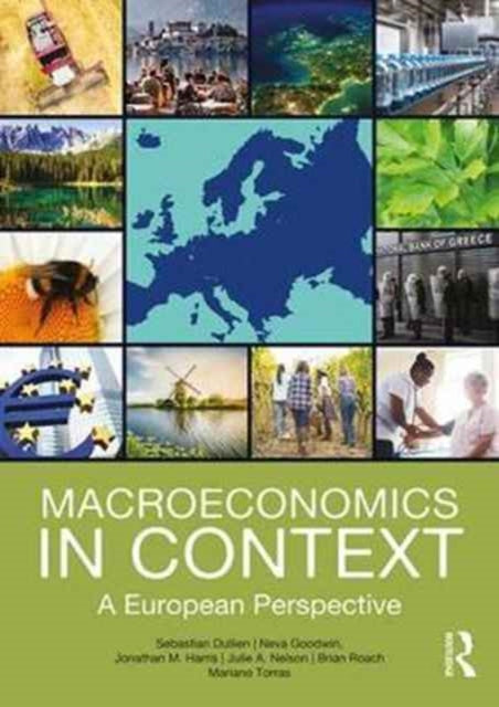Macroeconomics in Context: A European Perspective
