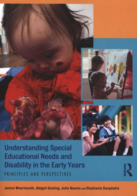 Understanding Special Educational Needs and Disability in the Early Years
