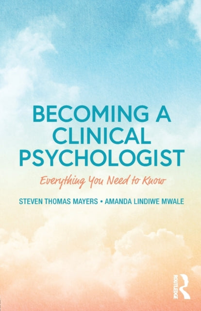 Becoming a Clinical Psychologist