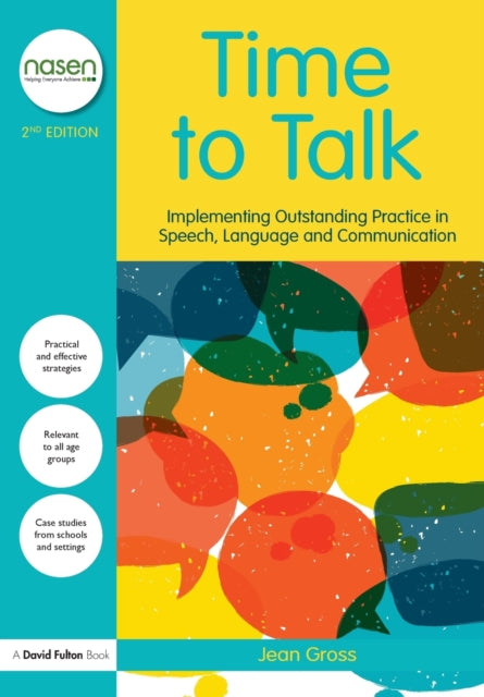 Time to Talk: Implementing outstanding practice in speech, language and communication