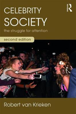 Celebrity Society - The Struggle for Attention