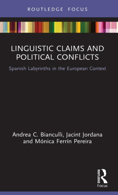 Linguistic Claims and Political Conflicts