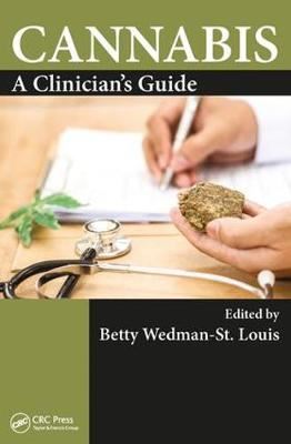 Cannabis - A Clinician's Guide