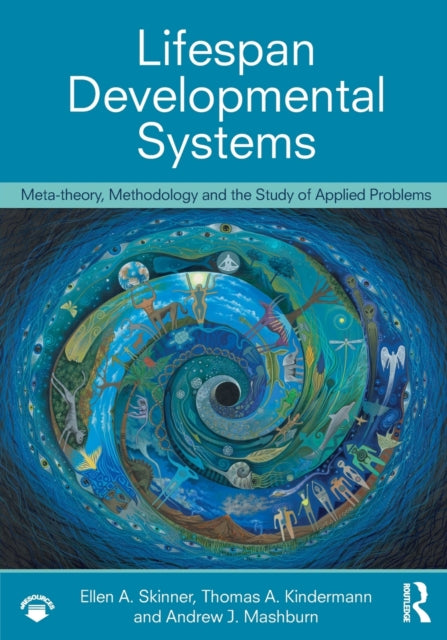 Life-Span Developmental Systems - Meta-theory, Methodology and the Study of Applied Problems