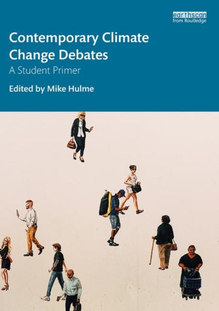 Contemporary Climate Change Debates