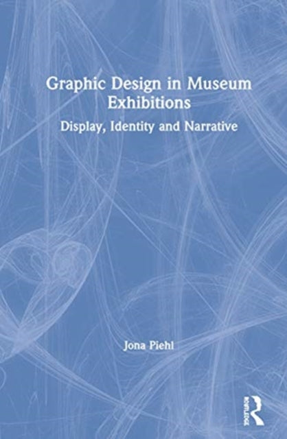 Graphic Design in Museum Exhibitions