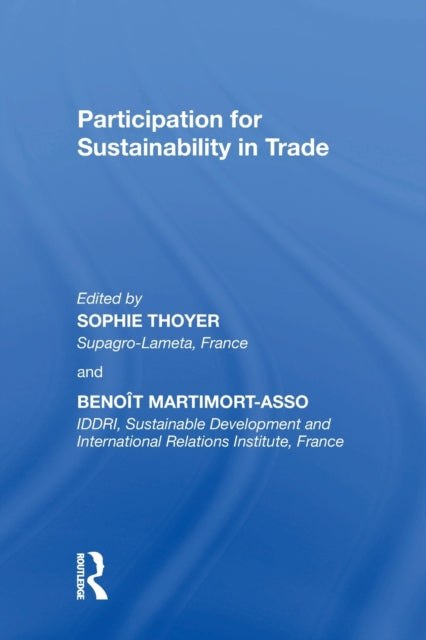 Participation for Sustainability in Trade