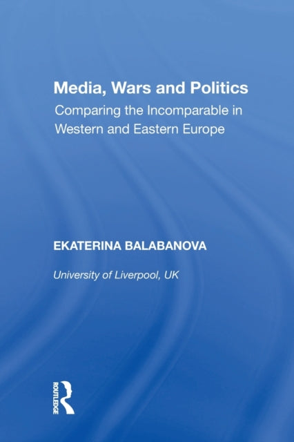 Media, Wars and Politics