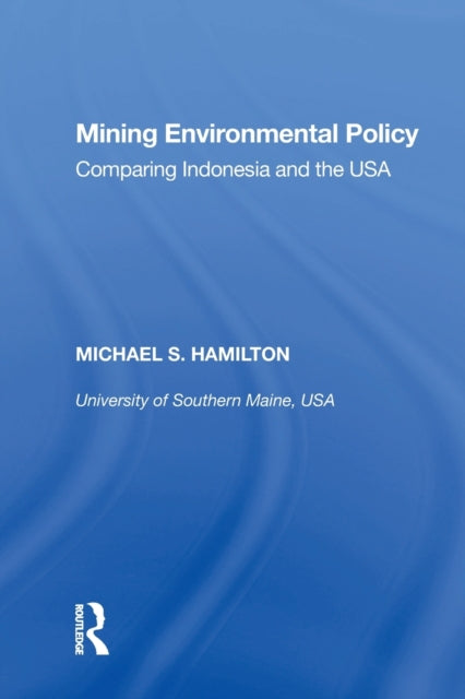 Mining Environmental Policy