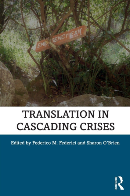 Translation in Cascading Crises