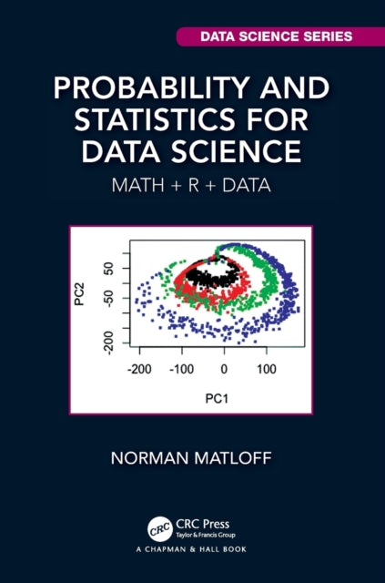 Probability and Statistics for Data Science - Math + R + Data