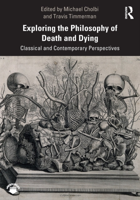 EXPLORING THE PHILOSOPHY OF DEATH AND DYING