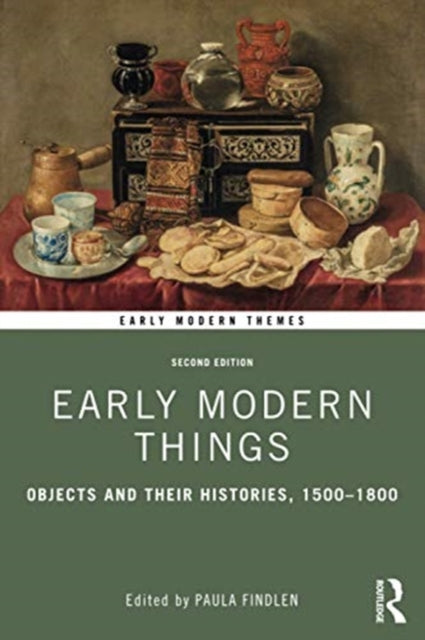 EARLY MODERN THINGS