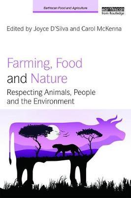 Farming, Food and Nature - Respecting Animals, People and the Environment