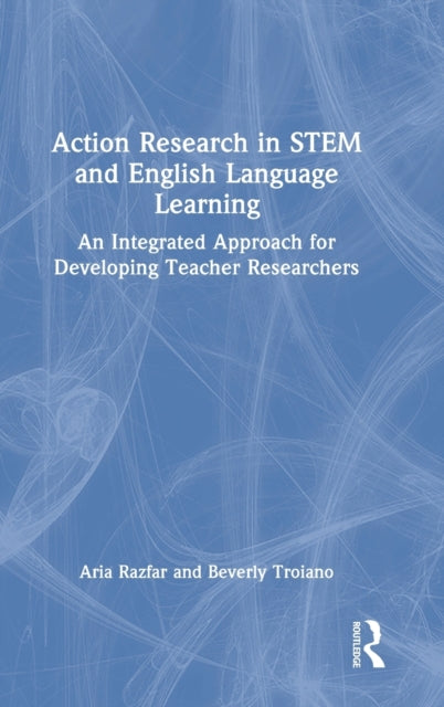 Action Research in STEM and English Language Learning