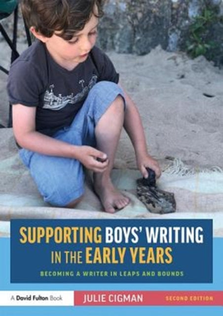 Supporting Boys’ Writing in the Early Years