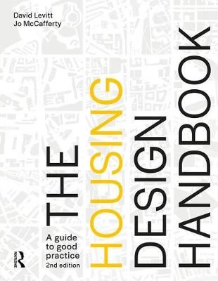 The Housing Design Handbook - A Guide to Good Practice