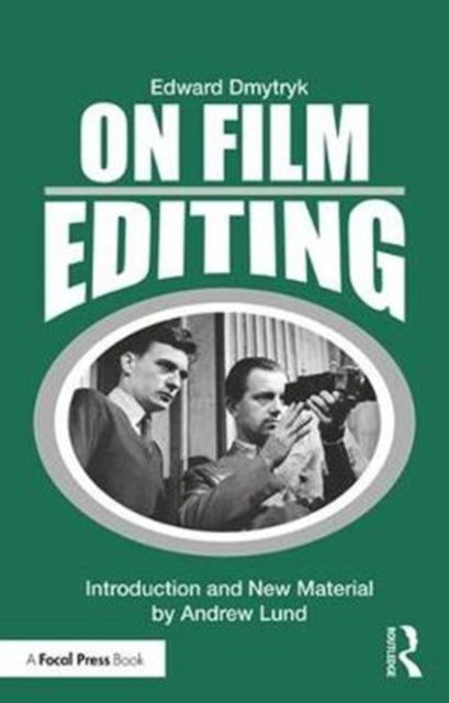 On Film Editing - An Introduction to the Art of Film Construction