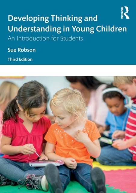 Developing Thinking and Understanding in Young Children