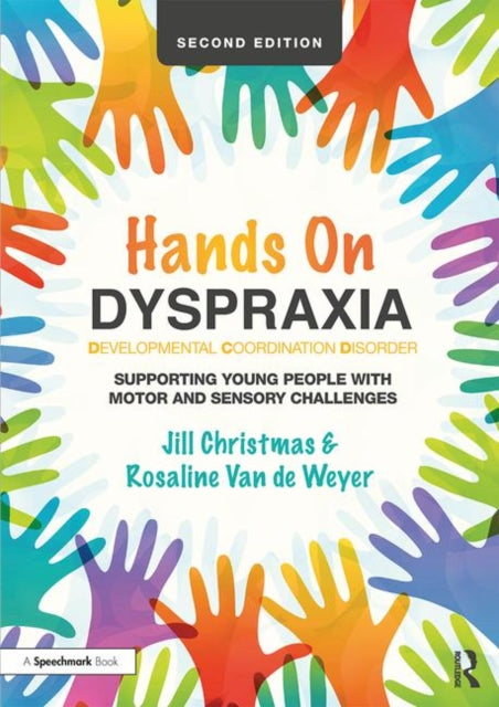 HANDS ON DYSPRAXIA: DEVELOPMENTAL COORDINATION