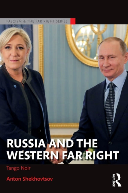 Russia and the Western Far Right