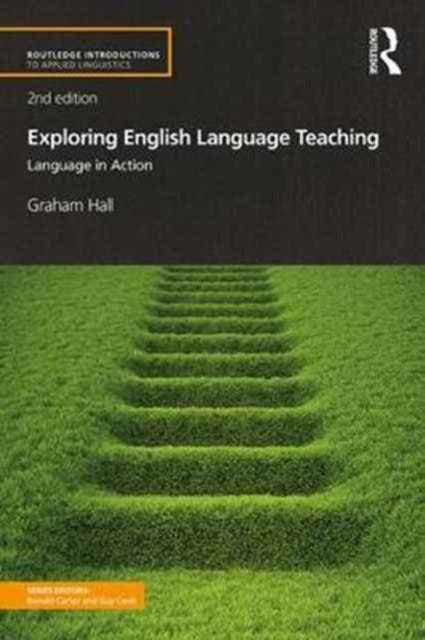 Exploring English Language Teaching