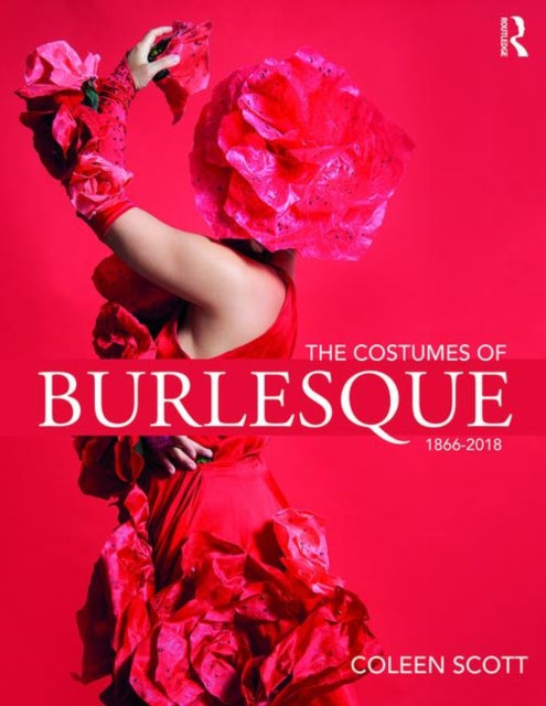 COSTUMES OF BURLESQUE