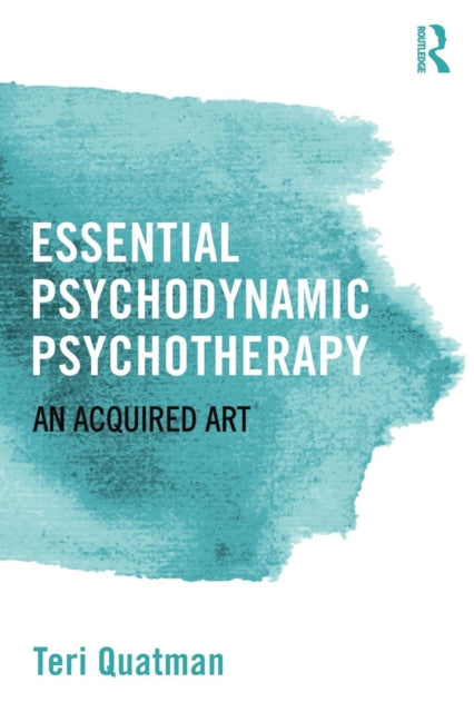 Essential Psychodynamic Psychotherapy