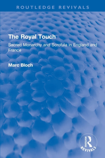 Royal Touch (Routledge Revivals)