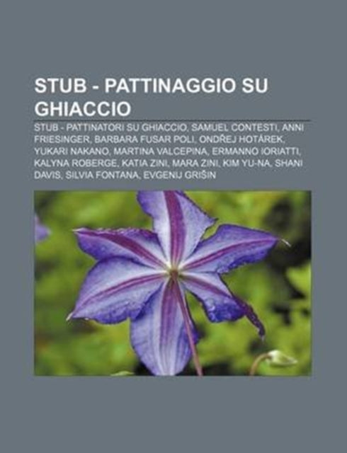 Stub - Pattinaggio Su Ghiaccio: Stub - Pattinatori Su Ghiaccio, Samuel Contesti, Anni Friesinger, Barbara Fusar Poli, Ond Ej Hotarek