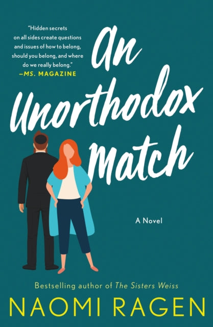 An Unorthodox Match - A Novel