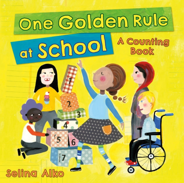 One Golden Rule at School - A Counting Book