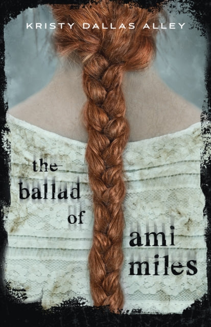 Ballad of Ami Miles