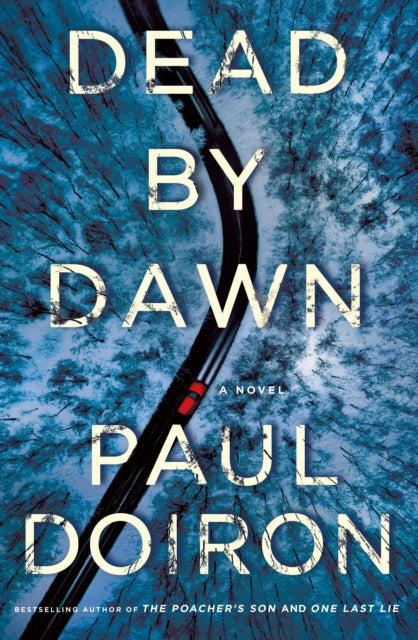 Dead by Dawn - A Novel