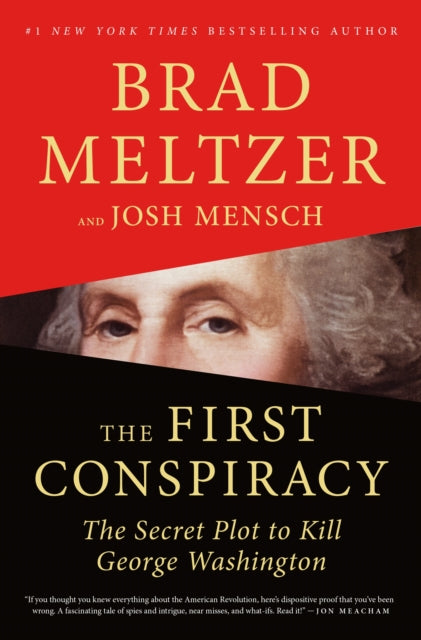 The First Conspiracy - The Secret Plot to Kill George Washington