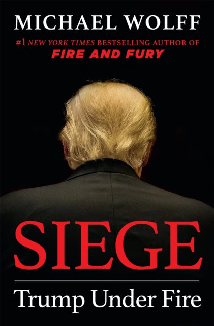 Siege: Trump under fire