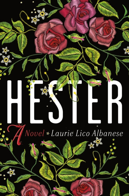 Hester - A Novel