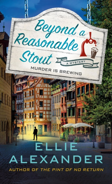 Beyond a Reasonable Stout - A Sloan Krause Mystery