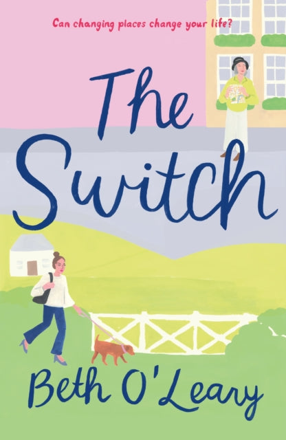 The Switch - A Novel