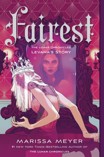 Fairest - The Lunar Chronicles: Levana's Story
