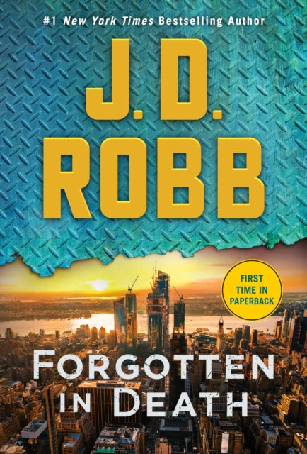 Forgotten in Death - An Eve Dallas Novel