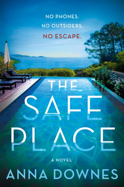 The Safe Place - A Novel