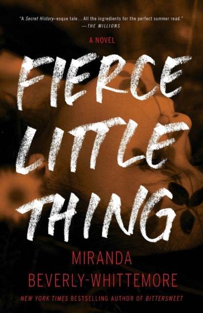 Fierce Little Thing - A Novel